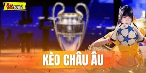 Kèo Châu Âu