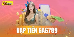Nạp Tiền GA6789